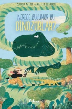 Nerede Bulunur Bu Dinozorlar?