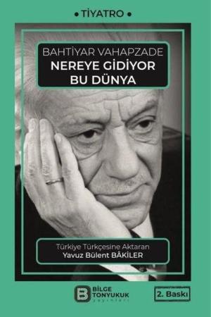 Nereye Gidiyor Bu Dünya