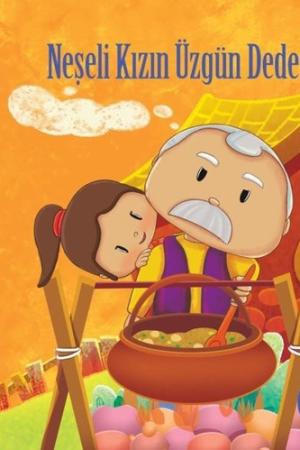 Neşeli Kızın Üzgün Dedesi (8.Kitap)