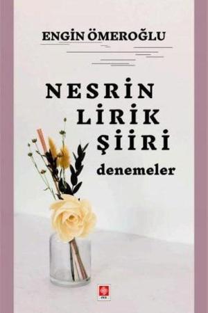 Nesrin Lirik Şiiri Denemeler