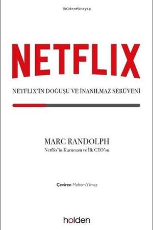 Netflix'in Doğuşu ve İnanılmaz Serüveni