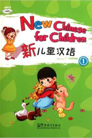 New Chinese for Children 1 + downloadable audio (Çocuklar için Çince)