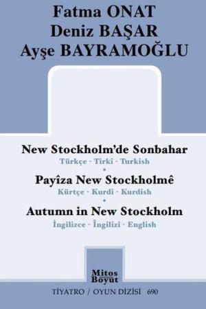 New Stockholm'de Sonbahar (Türkçe / Kürtçe / İngilizce)