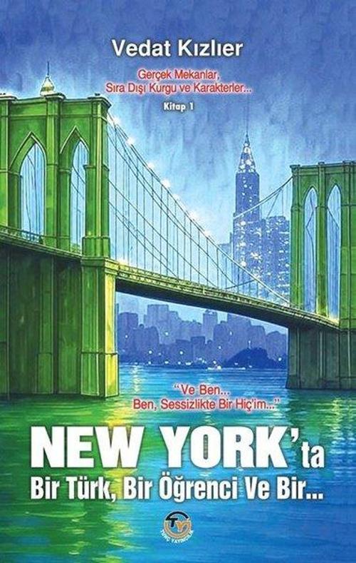 New York’ta Bir Türk, Bir Öğrenci, Ve Bir...