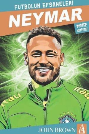 Neymar / Futbolun Efsaneleri