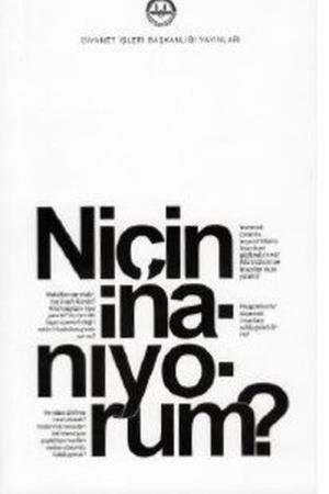 Niçin İnanıyorum?