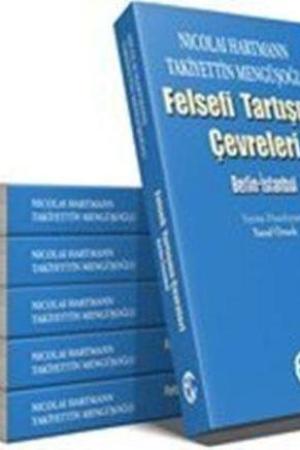 Nicolai Hartmann-Takiyettin Mengüşoğlu, Felsefi Tartışma Çevreleri: Berlin-İstanbul