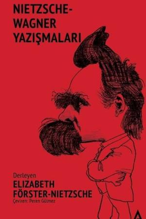 Nietzsche-Wagner Yazışmaları