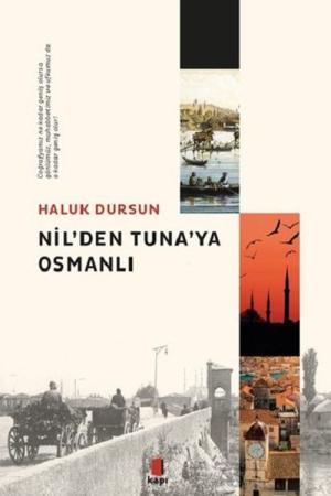 Nil'den Tuna'ya Osmanlı
