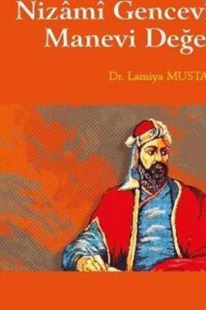 Nizamî Gencevî'de Manevi Değerler