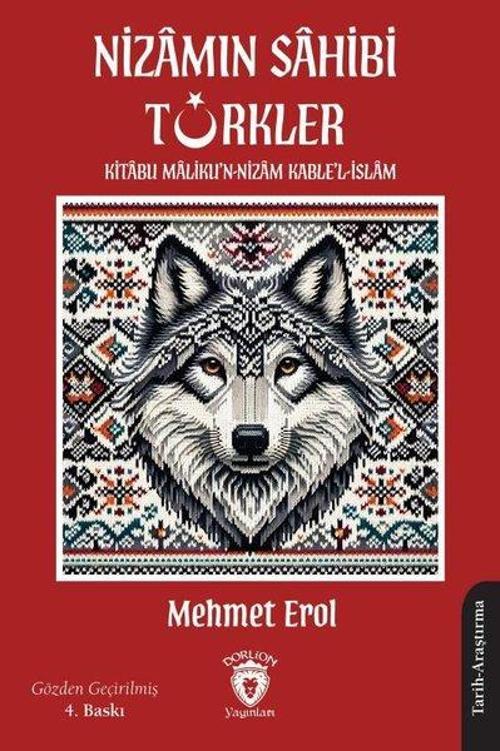 Nizamın Sahibi Türkler: Kitabu Maliku’n-Nizam Kable’l-İslam