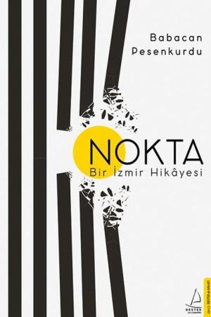 Nokta Bir İzmir Hikayesi