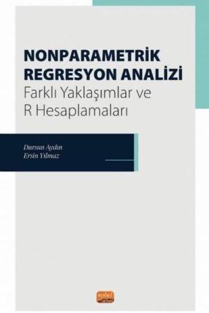 Nonparametrik Regresyon Analizi Farklı Yaklaşımlar ve R Hesaplamaları