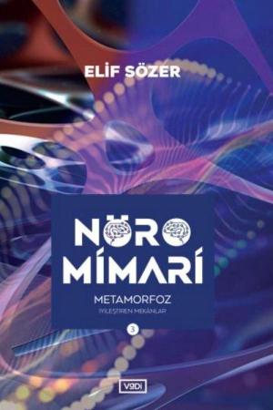 Nöromimari Metamorfoz