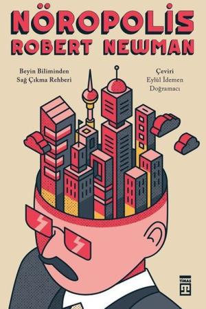 Nöropolis Beyin Biliminden Sağ Çıkma Rehberi