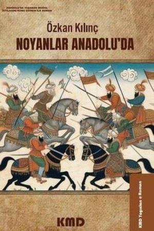 Noyanlar Anadolu'da