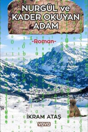 Nurgül ve Kader Okuyan Adam