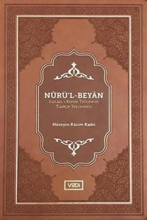 Nurü’l-Beyan (Kur’an-ı Kerim Tefsirinin Türkçe Tercemesi)