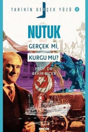 Nutuk; Gerçek mi, Kurgu mu? / Tarihin Gerçek Yüzü - 2
