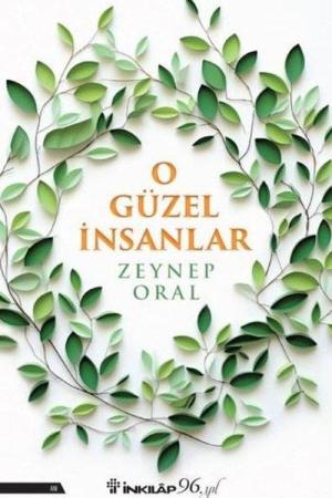O Güzel insanlar