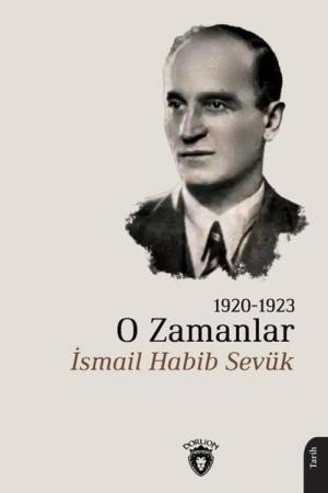 O Zamanlar (1920-1923)