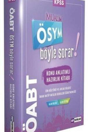 ÖABT Din Kültürü ve Ahlak Bilgisi Muallim ÖSYM Böyle Sorar Konu Anlatımlı