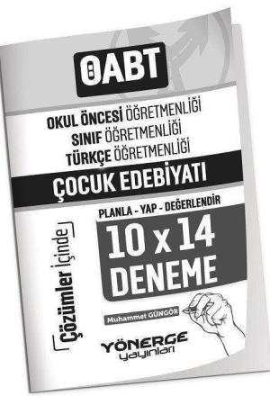 ÖABT Okul Öncesi, Türkçe Öğretmenliği Çocuk Edebiyatı 10x14 Deneme Çözümlü