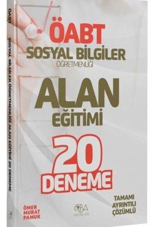 ÖABT Sosyal Bilgiler Öğretmenliği Alan Eğitimi 20 Deneme Çözümlü