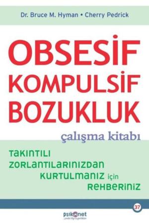 Obsesif Kompulsif Bozukluk Çalışma Kitabı