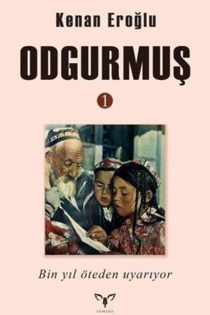 Odgurmuş 1 Bin Yıl Öteden Uyarıyor