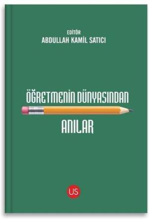 Öğretmenin Dünyasından Anılar