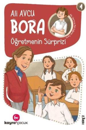 Öğretmenin Sürprizi / Bora Dizisi 4