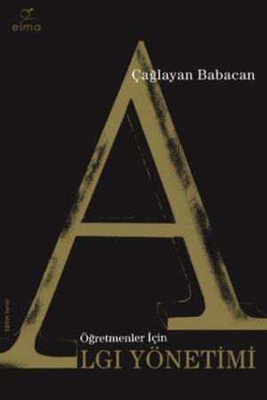 Öğretmenler İçin Algı Yönetimi