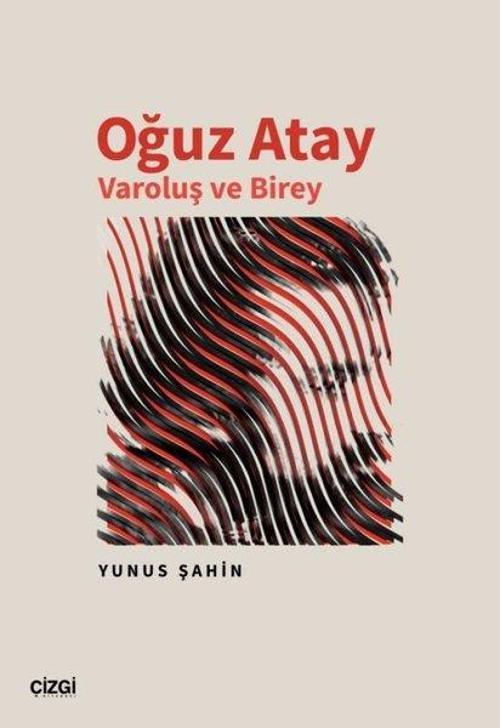 Oğuz Atay Varoluş ve Birey