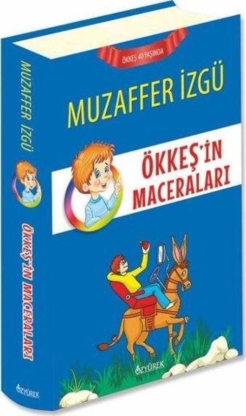 Ökkeş'in Maceraları (Ciltli Renkli Resimli 10 Kitap Bir Arada)