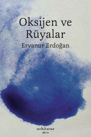 Oksijen ve Rüyalar