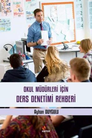 Okul Müdürleri İçin Ders Denetimi Rehberi