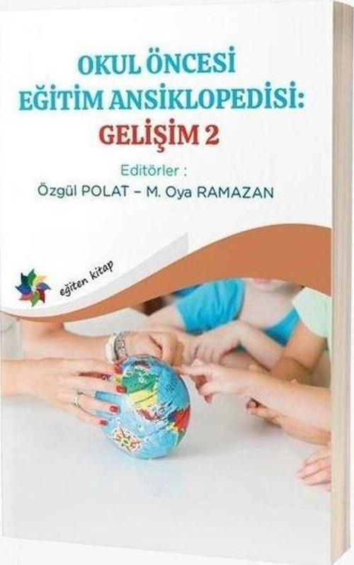 Okul Öncesi Eğitim Ansiklopedisi: Gelişim 2