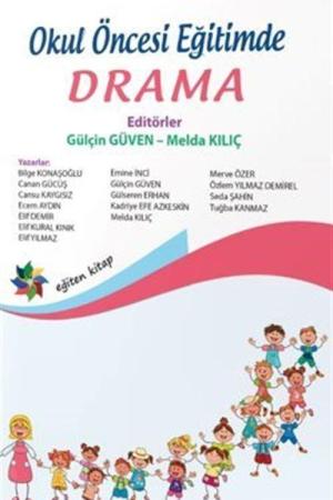 Okul Öncesi Eğitimde Drama