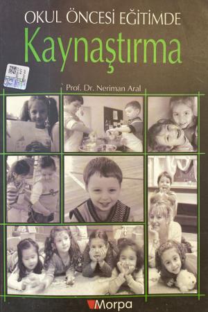 Okul Öncesi Eğitimde Kaynaştırma