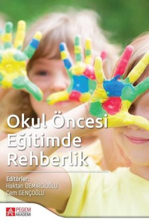 Okul Öncesi Eğitimde Rehberlik