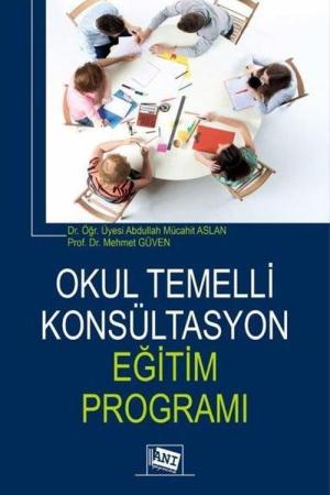 Okul Temelli Konsültasyon Eğitim Programı