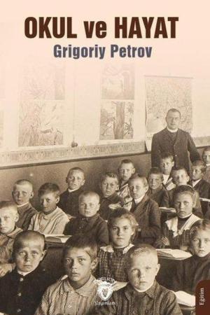 Okul ve Hayat