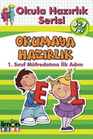 Okula Hazırlık Serisi 6-7 Yaş Okumaya Hazırlık