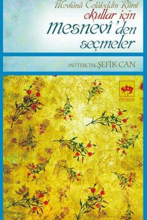 Okullar İçin Mesnevi'den Seçmeler