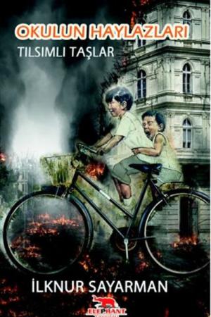 Okulun Haylazları / Tılsımlı Taşlar