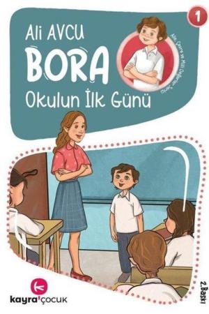 Okulun İlk Günü / Bora Dizisi 1