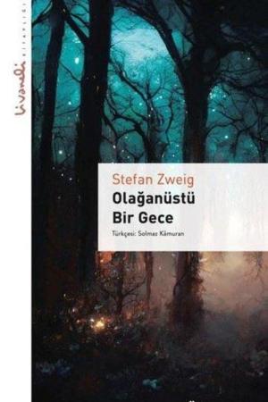 Olağanüstü Bir Gece / Livaneli Kitaplığı