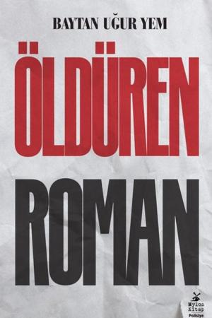 Öldüren Roman