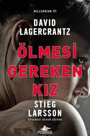 Ölmesi Gereken Kız / Millennium VI